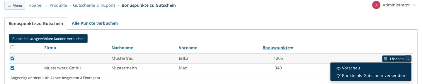 Seite „Bonuspunkte zu Gutschein“ mit den Spalten Firma, Nachname, Vorname und Bonuspunkte: Erika Musterfrau 1205 Punkte und Max Mustermann von der Musterwerk GmbH 340 Punkte, beide Kästchen markiert, darüber der Knopf „Punkte bei ausgewählten Kunden verbuchen“; bei Erika ist das Aktionsmenü mit „Löschen“, „Vorschau“ und „Punkte als Gutschein versenden“ geöffnet