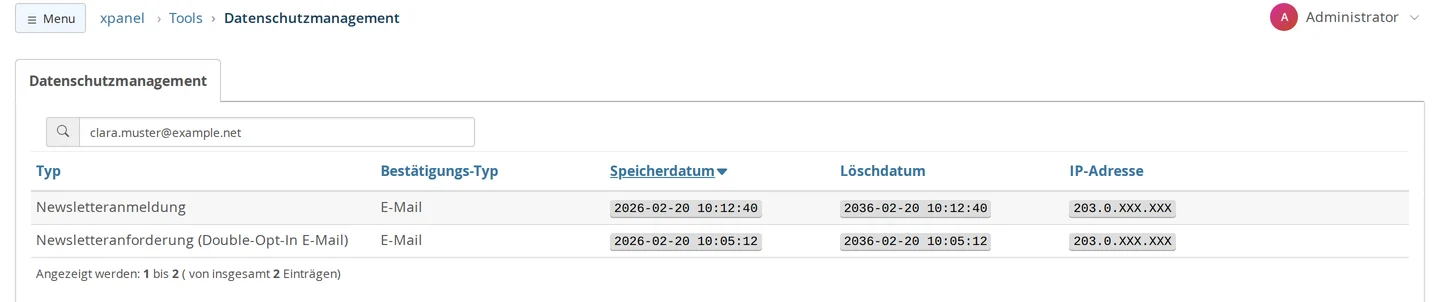 Datenschutzmanagement mit der Suche nach clara.muster@example.net und zwei Einträgen: „Newsletteranmeldung“ und „Newsletteranforderung (Double-Opt-In E-Mail)“, jeweils Bestätigungs-Typ „E-Mail“, Speicherdatum 2026-02-20, Löschdatum 2036-02-20 und gekürzte IP-Adresse