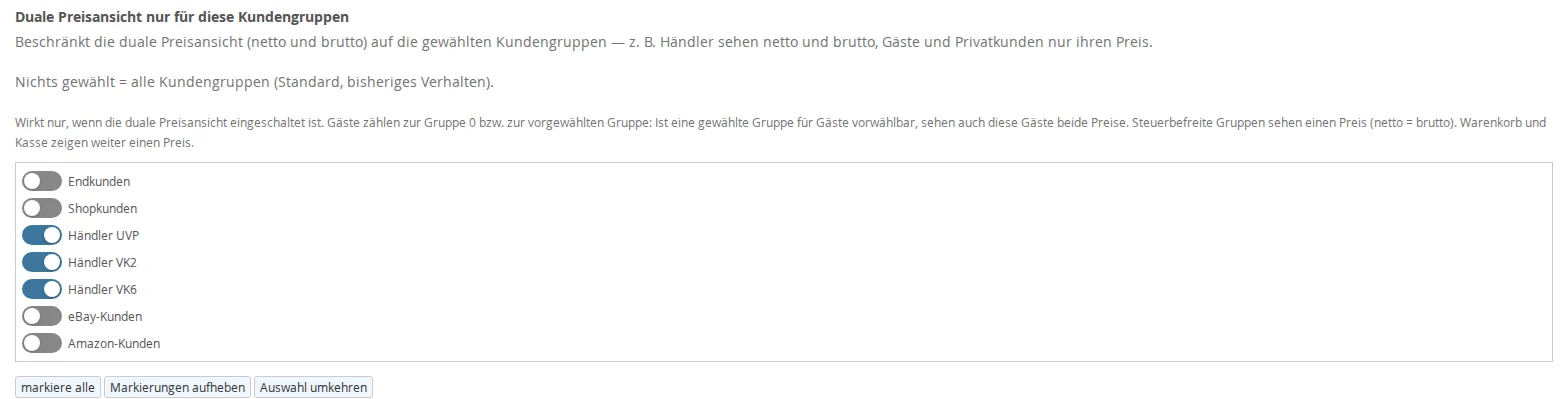 Backend-Einstellung „Duale Preisansicht nur für diese Kundengruppen“ mit Schaltern je Kundengruppe; drei Händlergruppen sind eingeschaltet